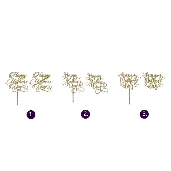 6 Acrylic Mother’s Day Cake Topper
