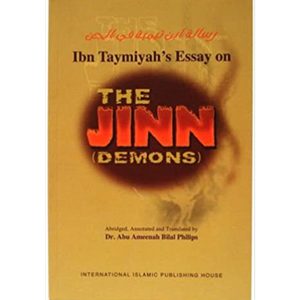 Ibn Taymiyyah's Essay on the Jinn (Demons)