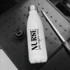 Stainless Steel Nurse Water Bottle - Love & Inspire