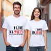 Husband Wife Love Quote Matching T-Shirts