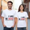 Husband Wife Love Quote Matching T-Shirts